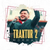 دانلود آهنگ مورمن تراکتور ۲ (Morman - Traxtur 2)