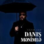 دانلود آهنگ دانیش منیمله از کاظم جان با متن کامل