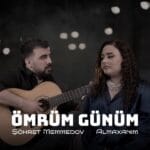 دانلود آهنگ عمروم گونوم از آلماخانیم احمدلی با متن کامل