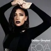 Roya Doldur Ureyimi